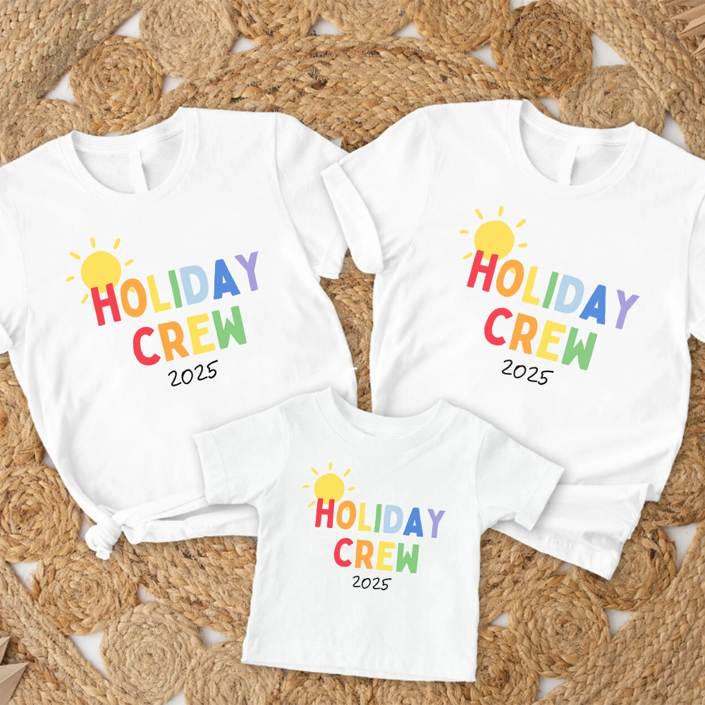 2025 Sunshine Holiday Crew Family Matching White T-Shirts Holiday Collection - holiday outfits clearance