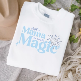 Just A Mama Who Loves The Magic Women's White Sweatshirt Holiday Collection - holiday outfits clearance