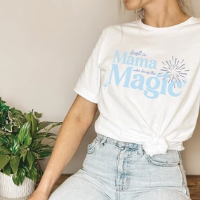 Just A Mama Who Loves The Magic Women's White T-shirt Holiday Collection - holiday outfits clearance