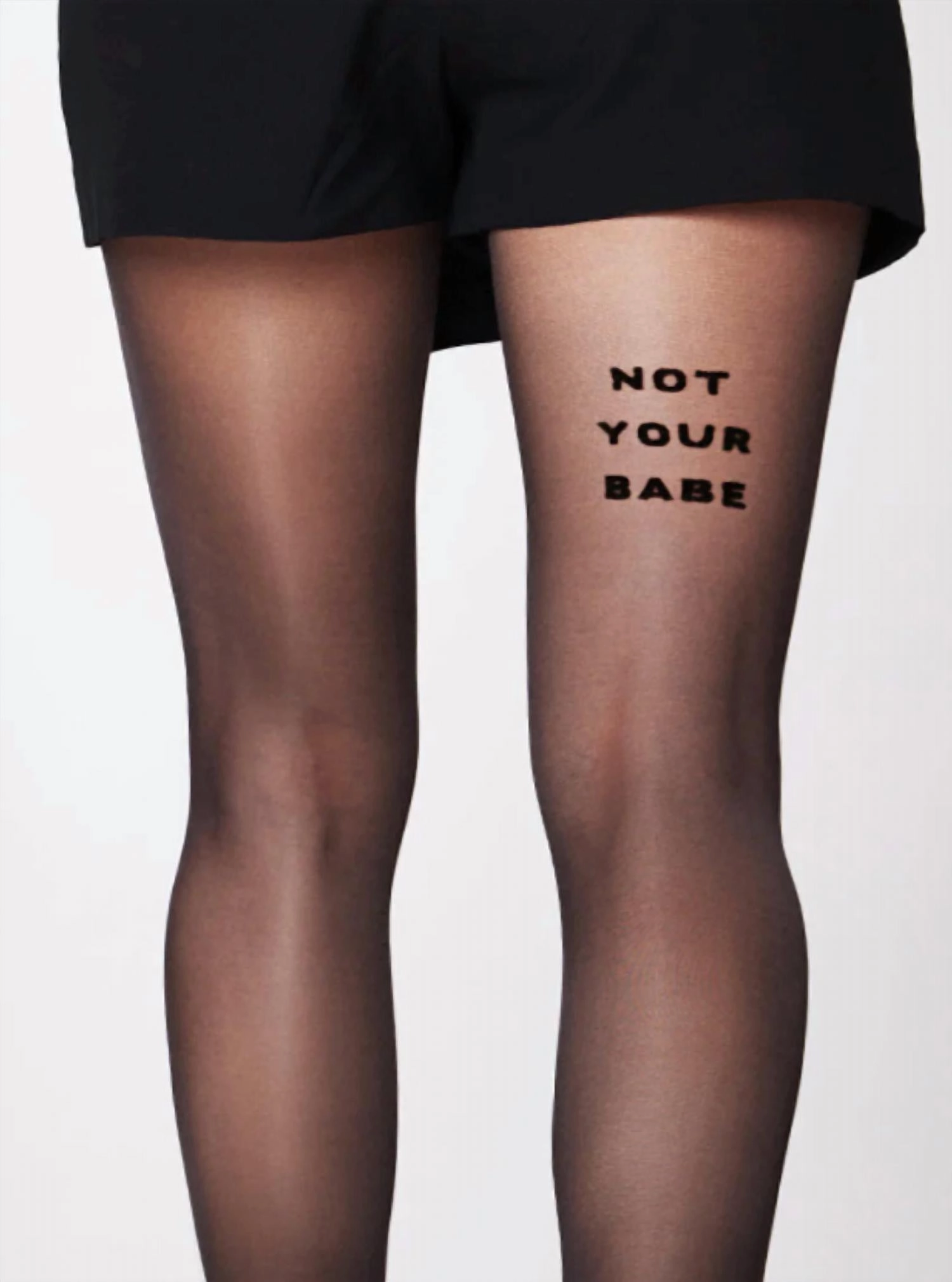 Not Your Babe Statement Tights In Black