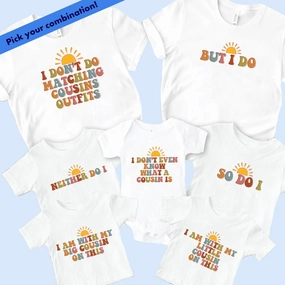 We Don't Wear Matching Cousins T-Shirts - White Holiday Collection - holiday outfits clearance
